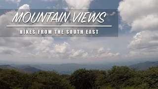 HIKING THE SOUTHEAST - Beautiful Mountain Views