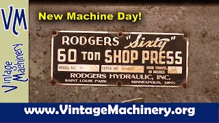 New Machine Day: Rogers 60 Ton Hydraulic Press