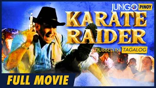 Karate Raider | Full Tagalog Dubbed Action Movie