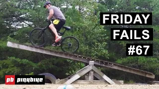 Friday Fails #67
