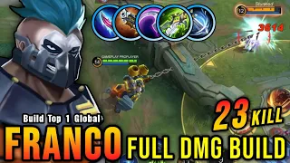 23 Kills!! Offlane Franco Full DMG Build is Broken!! - Build Top 1 Global Franco ~ MLBB