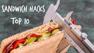 10 Awesome Sandwich Hacks !