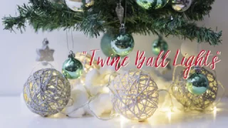 DIY Twine Ball Lights