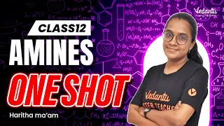 Amines ONESHOT | Class 12 Chemistry | CBSE 2024 |🔥 Haritha ma'am