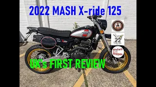 2022 MASH X-ride 125 UK's FIRST REVIEW