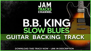 BB King Slow Blues Guitar Backing Track - Jam Track in D