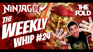 Ninjago WEEKLY WHIP EP24 | Celebrating Ninjago's 10 Year Anniversary!