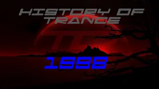 History of Trance: 1998