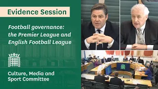 Football governance: Premier League and EFL – Culture, Media and Sport Committee