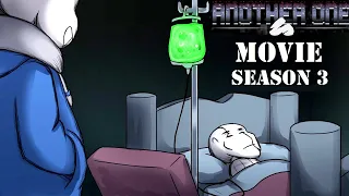 Another One The Movie - Season 3 FULL【 Undertale Comic Dub 】