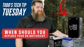 When should you replace your RV batteries?