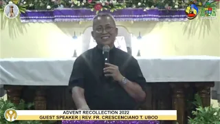 Advent Recollection 2022 (Rev. Fr. Ciano Ubod) Our Lady of Fatima Parish, Panggangan, Calape, Bohol