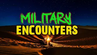 5 Unbelievable and Terrifying Military Encounters