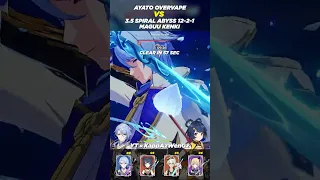 Ayato Overvape VS 3.5 Spiral Abyss 12-2-1 Maguu Kenki in 57sec | Genshin Impact