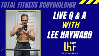 March 10th - Total Fitness Bodybuilding LIVE Q & A with Lee Hayward