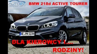 #AUTO27 - SPRZEDANY- TEST - BMW 218d Active Tourer. 2017r. 150KM. Kompaktowy MINIVAN, ale PREMIUM.