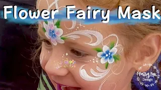Flower Fairy Mask - Face Painting Tutorial