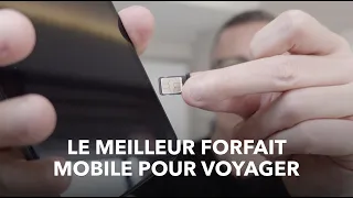 QUEL EST LE MEILLEUR FORFAIT MOBILE POUR LES VOYAGEURS ? De la data en voyage sans se ruiner !