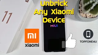 How to Unbrick your Xiaomi Mi 11 or Recover any Xiaomi Phone stuck in Boot loop Step by Step