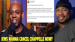 JEWS WANNA CANCEL DAVE CHAPPELLE NOW?