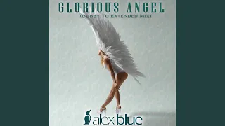 Glorious Angel (Bobby To Extended Mix)