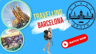 Best Things To Do in Barcelona Spain 2024 4K