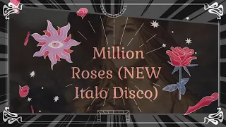 Million Roses ( Милoн алых роз ) - New Italo Disco (4K Ultra HD)