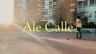 'Ale Calle' a longboard short film Part. 2