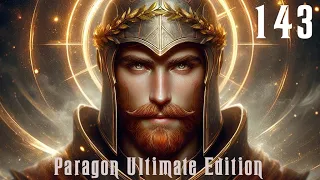 Чистовое прохождение Paragon Ultimate Edition [SoD] День 143