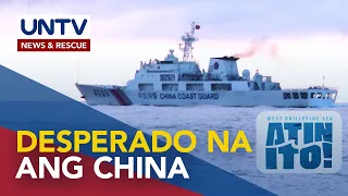 Bantang pag-aresto ng China vs ‘trespassers’ sa WPS, desperadong hakbang – Atin Ito Coalition