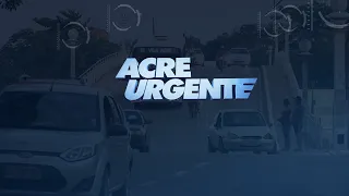 ACRE URGENTE 21-05-2024