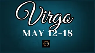 Infinite abundance is coming your way..♍️VIRGO🔮May 12-18, 2024🌈