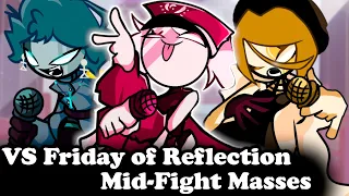 FNF | VS Friday OF Reflection - Mid-Fight Masses FULL WEEK | Mods/Hard/Gameplay |
