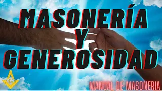 MASONERIA Y GENEROSIDAD