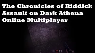 The Chronicles of Riddick Assault on Dark Athena Online Multiplayer (PC) Deathmatch & Pitch Black