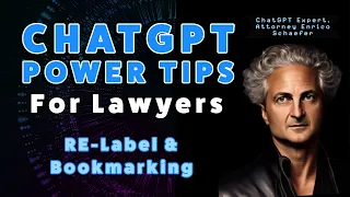 ChatGPT Power Tips for Lawyers & Law Firms: Customizing Your ChatGPT & Personalizing AI Assistance.