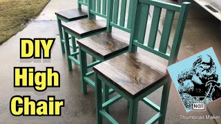 How To Build A High Chair