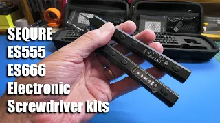 Sequre ES555 and ES666 Screwdrivers