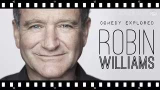 How ROBIN WILLIAMS Makes Us Smile | Comedy Explored