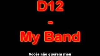 D12 -My Band Legendado em PT/BR