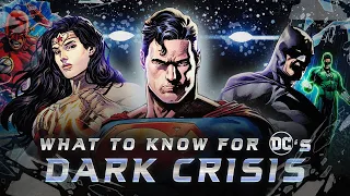 Everything You Need To Know About DC's Dark Crisis