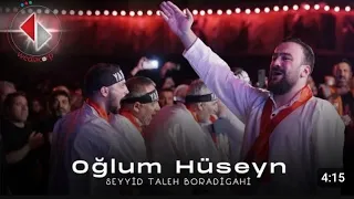 Seyyid Taleh - Oğlum Hüseyn 🏴