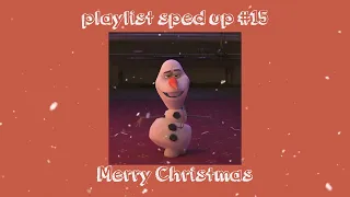 Christmas is coming 🎄 songs that make u feel christmas vibe closer | christmas playlist sped up #15