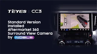 Toyota Alphard 2018 installed Teyes CC3 (Standard Version) & aftermarket 360° Camera