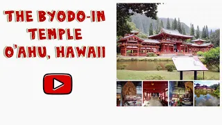 The Byodo-In Temple | Hawaii USA