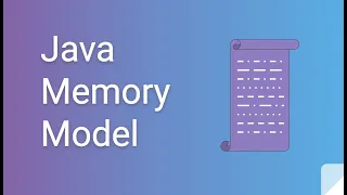 Java Memory Model in 10 minutes