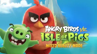 Angry Birds VR: Isle of Pigs | Mixed Reality Mode | Meta Quest Platform