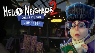 Hello Neighbor 2 - Late Fees DLC - Full Gameplay