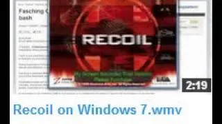 Recoil on Windows 7 (The purpose of the first one).avi