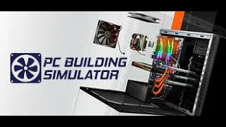 PC Building Simulator episode 1 Strating a computer repair shop